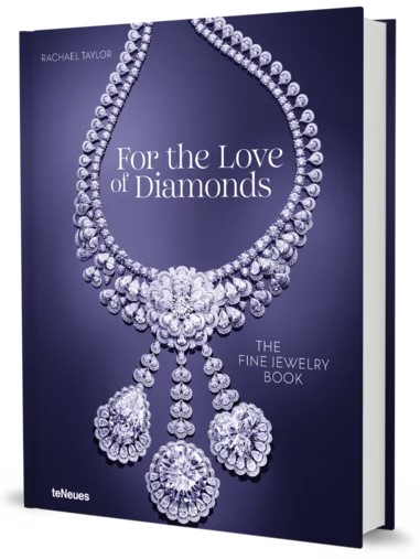 For the Love of Diamonds: The Fine Jewelry Book / Из любви к бриллиантам: Книга об ювелирных украшениях