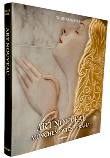 Konemann: Art Nouveau 2. München, Wien, Praha (Ар-нуво / Модерн. Часть 2. Мюнхен, Вена, Прага)