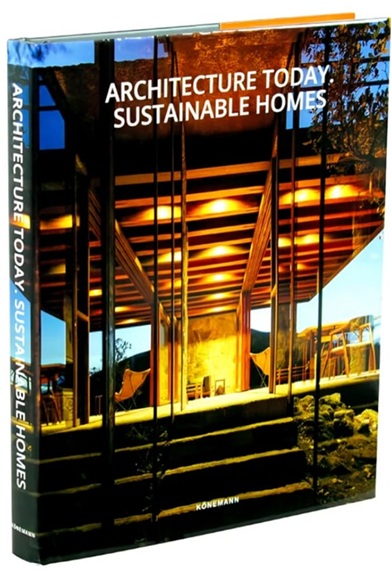 Konemann: Architecture Today. Sustainable Home (Современная архитектура. Экологичный дом)